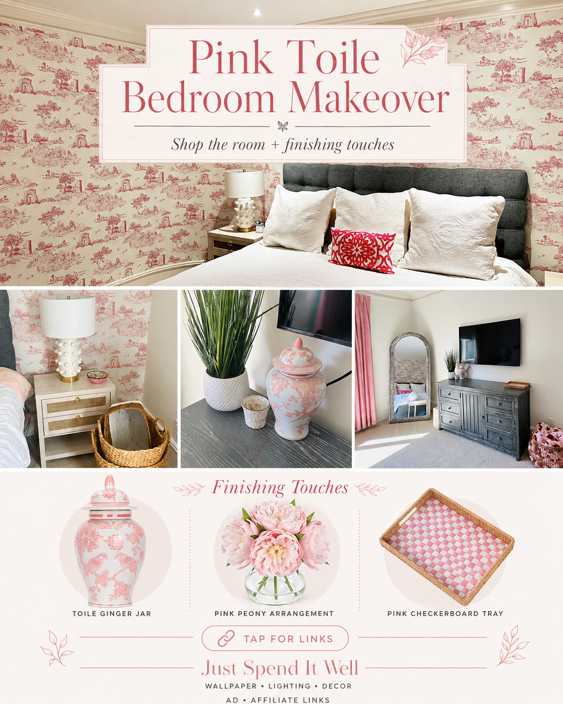 Pink Toile Bedroom Makeover collage with room details and finishing touches